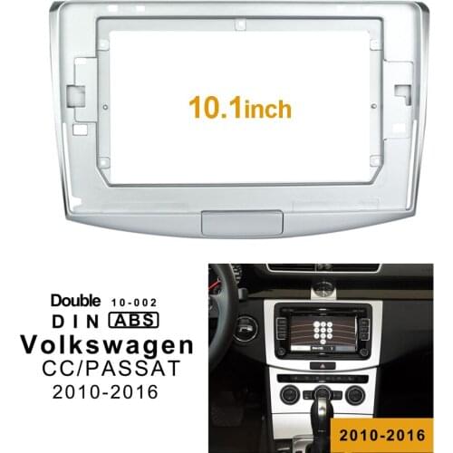 2Din Car DVD Frame Audio Fitting Adaptor Dash Trim Facia Panel 10.1" For Volkswagen CC/PASSAT 2010-2016 Double Din Radio Player