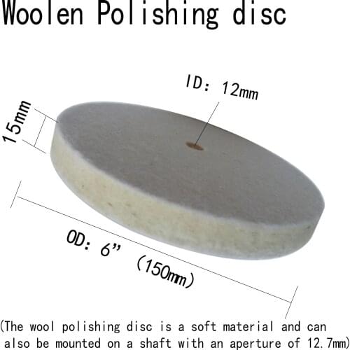 Woolen Polishing disc 6" Inch/150mm Wool Buffing Pad For Car/Gem Or other products Buffer Polisher Sanding,fine Polishing,Waxing