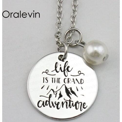 LIFE IS THE GRAND ADVENTURE Inspirational Hand Stamped Engraved Accessories Custom Pendant Necklace Jewelry,10Pcs/Lot, #LN1679