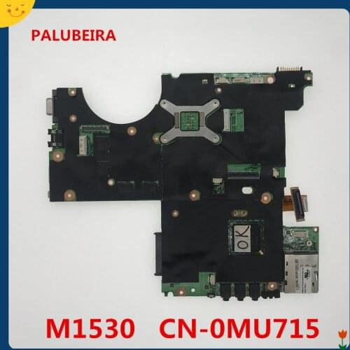 PALUBEIRA For Dell XPS M1530 laptop motherboard 8600M GPU 965PM DDR2 CN-0MU715 0MU715 MU715 reliable quality