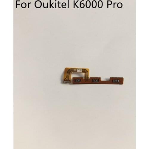 Used OUKITEL K6000 Power On Off Button+Volume Key Flex Cable FPC For OUKITEL K6000 Pro 5.5 Inch 1920x1080 MTK6753 Free Shipping