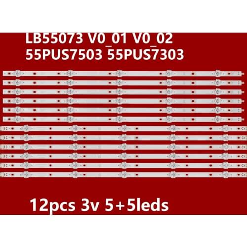 12pcs LED Backlight strips for PHILIPS 55 TV 55PUS6753 55PUS6412 55PUS7503 T550QVN05.7 LB55073 V0_01 V0_02 V1_02 V1_03