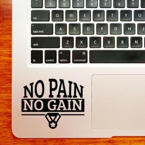 No Pain No Gain Quote Trackpad Laptop Sticker for Macbook Decal Pro 16" Air Retina 11 12 13 15 inch Mac Book 14" Notebook Skin