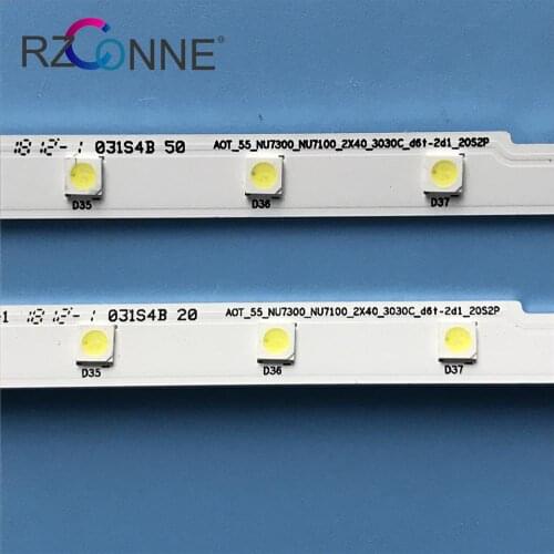 LED strip 40 leds for AOT_55_NU7300_NU7100_2x40_3030C BN96-45913A 15485A UN55NU7300 UE55NU7105 UE55NU7170U UE55NU7300U STS550AU9