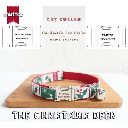MUTTCO Retailing high quality handmade engraved metal buckle cat collars handmade collar THE CHRIsSTMAS DEER 2 sizes UCC094