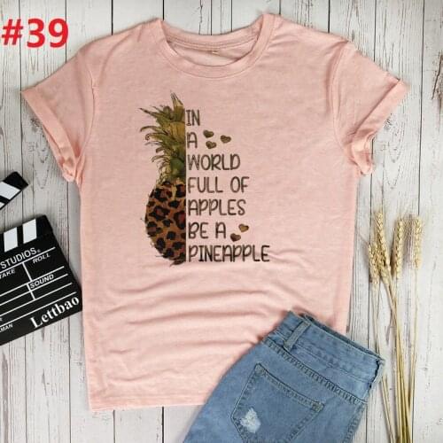 Full Of Apples Be A Pineapple T Shirt Women Harajuku T-shirt Aesthetic Print Tshirt Graphic Top Tees Female Casual Streetwear