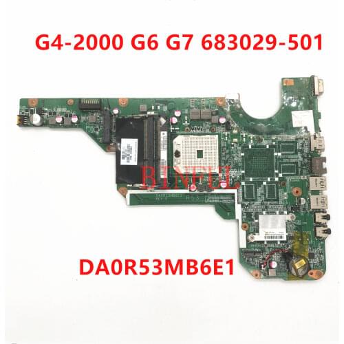 FOR G4 G4-2000 G6 G6-2000 G7 G7-2000 Laptop motherboard 683029-501 685480-501 DA0R53MB6E1 DA0R53MB6E0 DDR3 100%full Tested