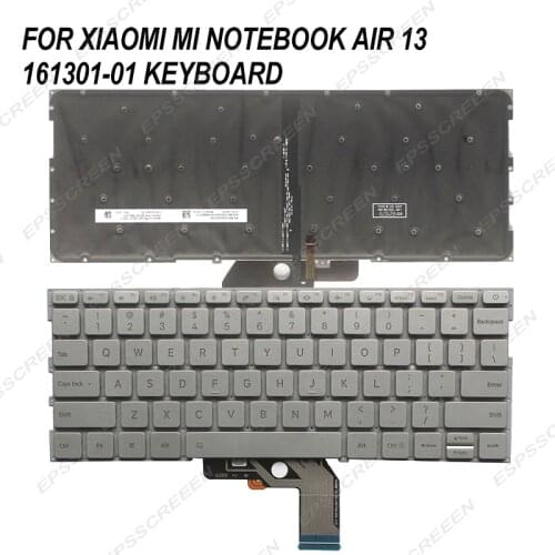 New replace for XIAOMI MI notebook air 13 161301-01 US keyboard mk10000005761 490.09U07.0D01 9Z.ND7BW with backlight silver