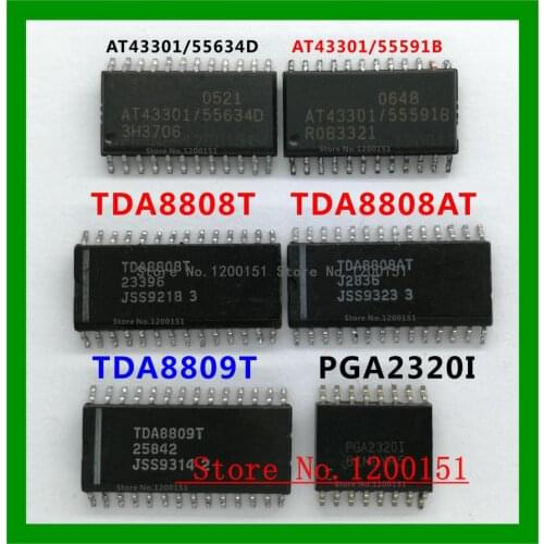 AT43301 AT43301/55364D AT43301/55591B TDA8808 TDA8808T TDA8808AT TDA8809 TDA8809T PGA2320I SOP