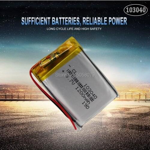 1pc 1200mAh 3.7V 103040 Lithium Polymer LiPo Rechargeable Battery For MP3 MP4 GPS PSP VR DVR DVD mobile video game Tablet Pow