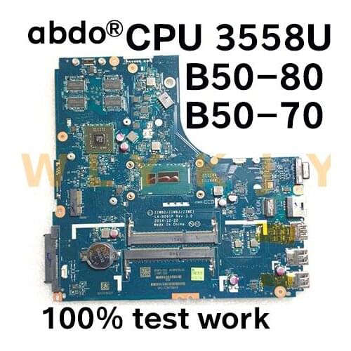 100% Tested Laptop motherboard for Lenovo B50-70 B50-80 ZIWB2/ZIWB3/ZIWE1 LA-B091P SR1E8 3558U