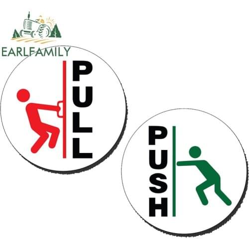 EARLFAMILY 13cm x 13cm Pull Push Stickers for Glass Door 9cm Shop Safety Information Sign Cafe Office Car Stickers Graphics