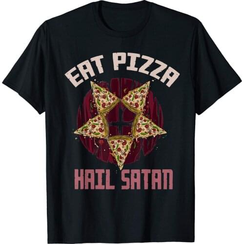 Eat Pizza Hail Satan - Pentagram Occult Satanic Lucifer Gift T-Shirt