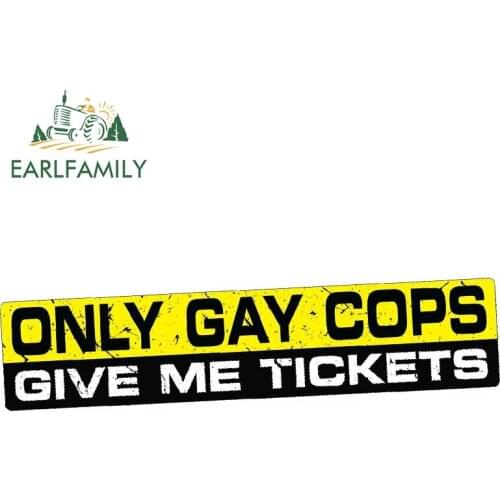 EARLFAMILY 15cm x 3cm Car Stickers GAY COPS Decal Vinyl JDM Funny Bumper Car Speed 4x4 Drift Race Bike Waterproof Accessories