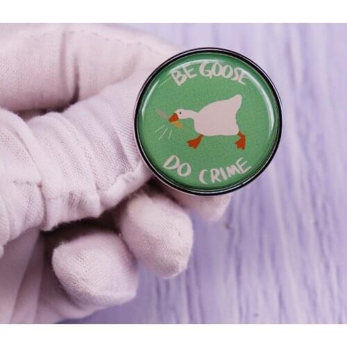 Be Goose Do Crime Brooch Untitled Untitled Goose Honk Enamel Pin Fashion Jewelry Badge Collection Gift