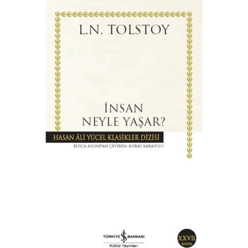 Human s What Experiences? -Lev Nikolaevich Tolstoy-Turkish Reading Book-World Literature