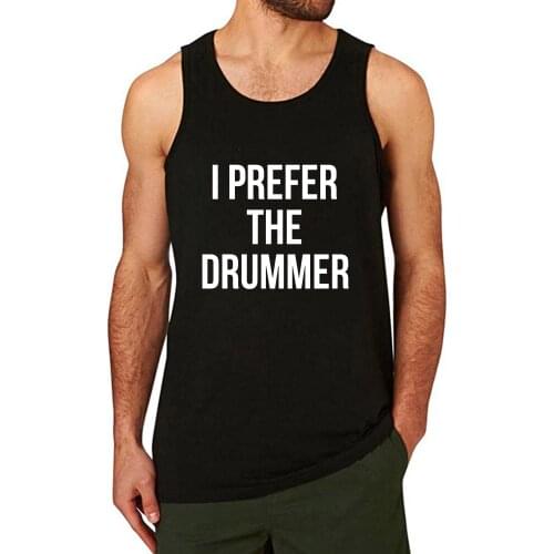 Lyprerazy Mens I Prefer The Drummer Workout Gym Funny Printed Tank Top