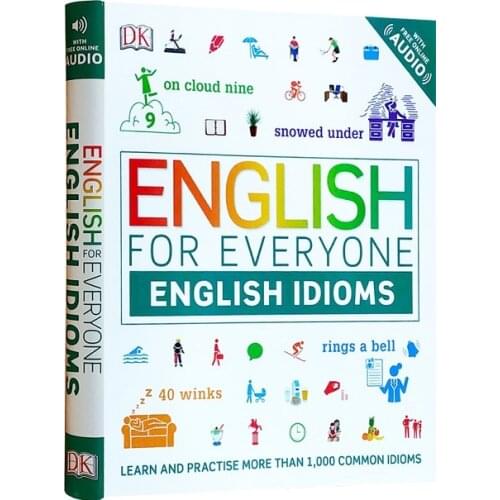 DK New Vision English for Everyone English Idioms Learn And Practise More Than 1,000 Idioms