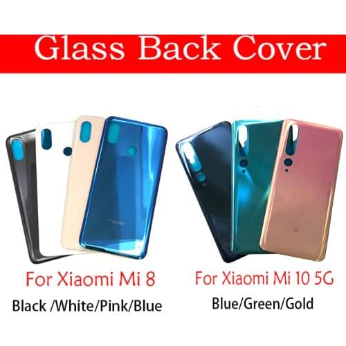For Xiaomi Mi 8 /Mi 9 / Mi 10 5G Battery Back Cover Glass Rear Door Replacement Housing With Ahesive Sticker