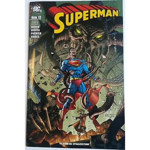 SUPERMAN VOL II No. 13, DC COMICS, ED. PLANETA - 2008, 1ª Spanish edition, COMIC BOOK, author KURT BUSIEK and CARLOS PACHECO, new