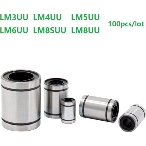 100pcs/lot LM3UU LM4UU LM5UU LM6UU LM8SUU LM8UU 8mm linear ball bearing motion bushing for shaft rail CNC router 3d printer