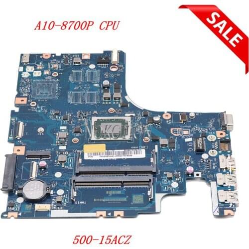 NOKOTION AAWZA ZB LA-C285P Mainboard For Lenovo ideapad 500-15ACZ laptop motherboard A10-8700P CPU full test