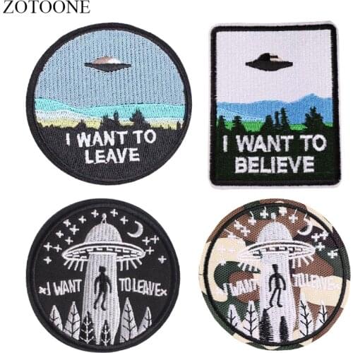 ZOTOONE UFO Alien Patches for Clothing Backpack Iron on Applique Embroidery I WANT TO LEAVE Patch Stickers on Clothes DIY Jacket