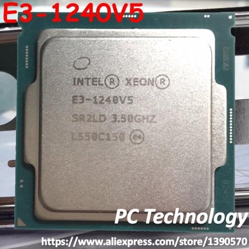 E3-1240V5 Original Intel Xeon E3 1240 V5 3.50GHZ 1240V5 Quad-Core 8MB E3-1240 V5 LGA1151 14nm 80W 1year warranty free shipping