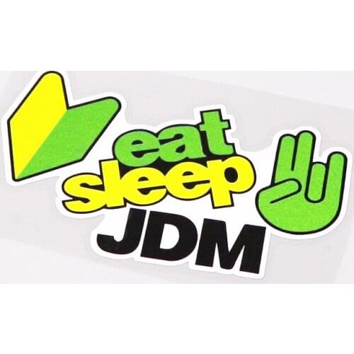 Fashion EAT SLEEP JDM Sport Car Sticker Decal PVC Waterproof Anti-UV Waterproof Car Window Body Decorative Stickers Accessories