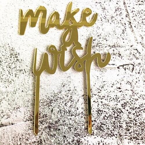 Make Wish Acrylic Cake Topper 2019 New Letters Laser Gold Cupcake Topper For Wedding Birthday Party Cake Decorations Baby Shower