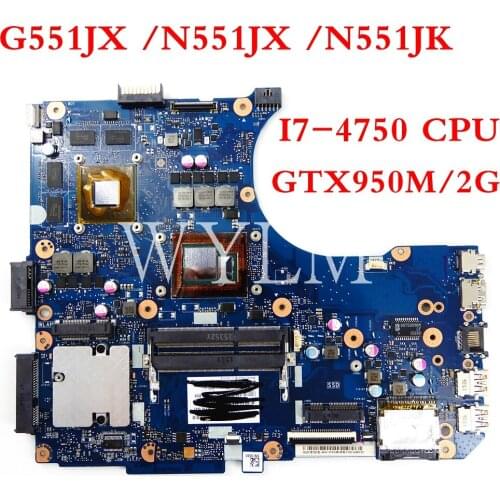 G551JX /N551JX /N551JK I7-4750CPU GTX950M mainboard For ASUS N551JX G551JM N551J G551JX N551JW N551JM laptop motherboard