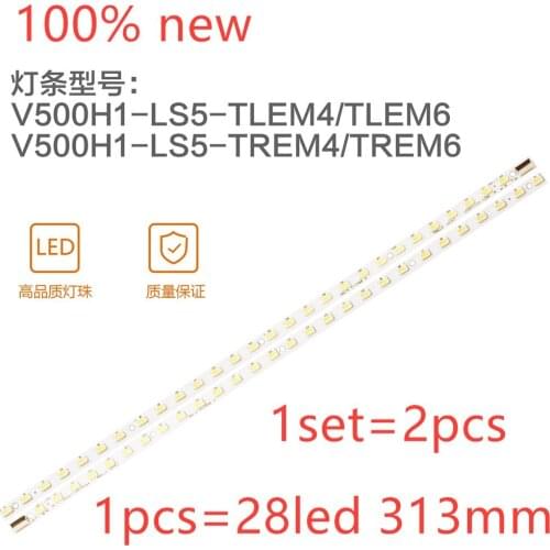 2PCS/LOT LED Backlight strip For TCL 50 inch TV L500H1-4EB V500H1-LS5-TLEM4 V500H1-LS5-TREM4 V500H1-LS5-TLEM6 V500H1-LS5-TREM6