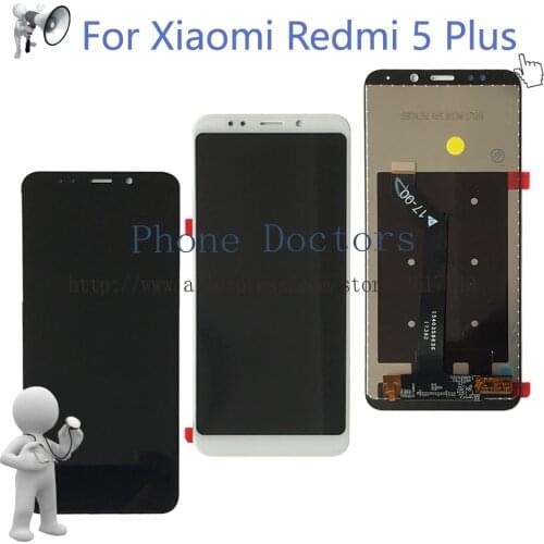 5.99" For Xiaomi Redmi 5 Plus Full LCD DIsplay + Touch Screen Digitizer Assembly For Redmi 5Plus LCD Replace 100% Tested