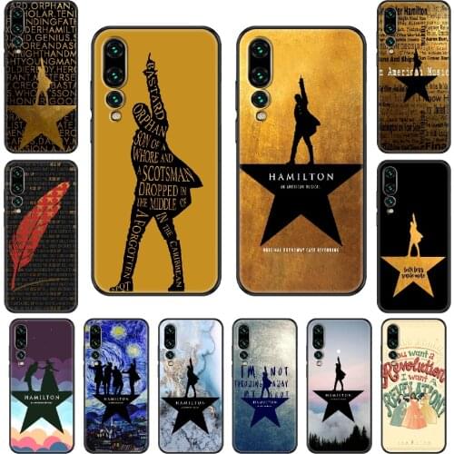 Hamilton Musical Lyrics Painted Phone case For Huawei P 8 10 20 30 Smart Plus 2019 Z Lite Pro 2017 2019 black luxury shell