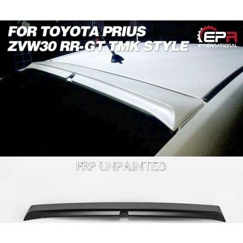 For Toyota 08'.05~11'.11 Prius ZVW30 RR-GT TMK Style FRP Fiber Glass Roof Spoiler Fiberglass Rear Wing Lip Tuning Drift Body Kit