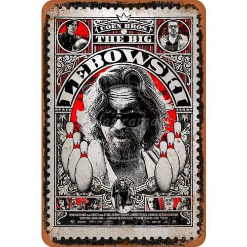Big Lebowski Wall Metal Poster Retro Plaque Warning Tin Sign Vintage Iron Painting Decoration Funny Hanging Crafts for Garage