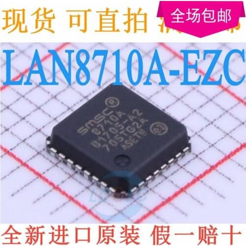 100% Original New LAN8710A-EZC-TR QFN32 LAN8710A 8710A