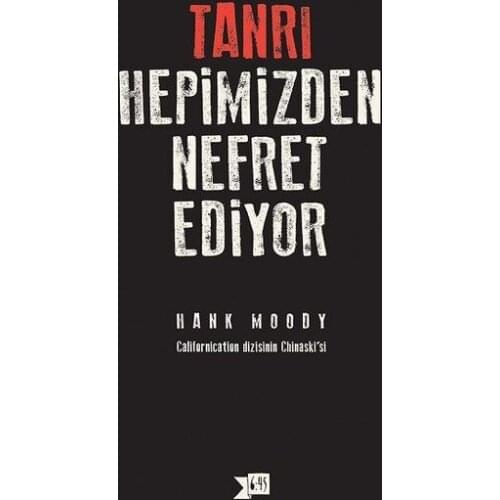 God Hates the Of the Hank Moody Altıkırkbeş Press Release