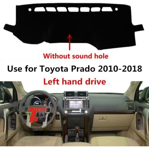 TAIJS Factory Left Hand Drive Non Reflective Mat Car Dashboard Cover Used for TOYOTA PRADO 2010-2018 Without Sound Hole