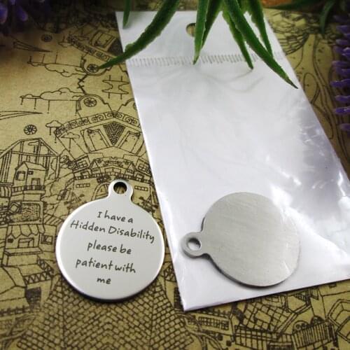 20pcs--"I have a hidden disability..."stainless steel charms more style for choosing DIY pendants for necklace