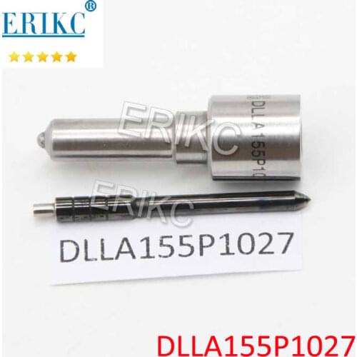ERIKC DLLA 155 P 1027 Auto Fuel Pump Injector Nozzle DLLA155P1027 Diesel Jet Nozzle Assy DLLA 155P1027 for Denso Sprayer