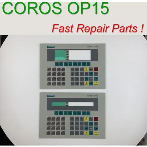 6AV3515-1MA30 Membrane Keypad for COROS OP15-C1 HMI Panel repair~do it yourself, Have in stock