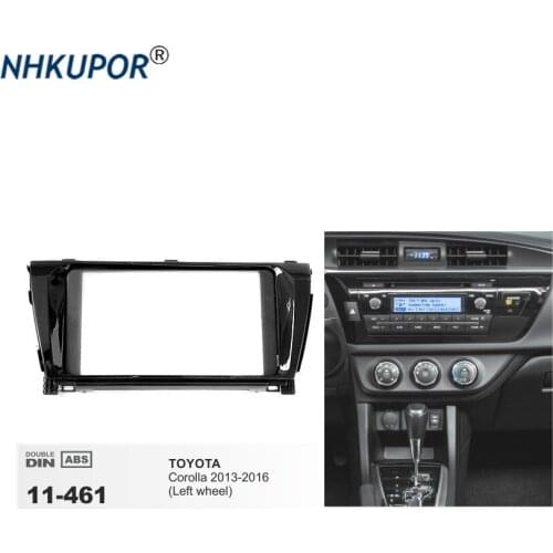 11-461 Car Radio Fascia For TOYOTA Corolla 2013+ (Left wheel)Stereo Fascia Dash CD Trim Installation Frame Kit 200*100/173*98mm