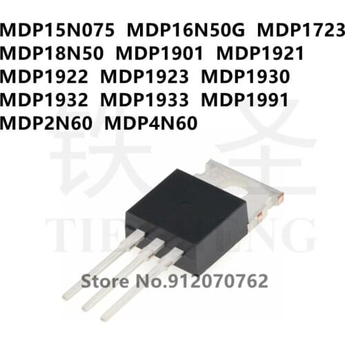 10PCS MDP15N075 MDP16N50G MDP1723 MDP18N50 MDP1901 MDP1921 MDP1922 MDP1923 MDP1930 MDP1932 MDP1933 MDP1991 MDP2N60 MDP4N60