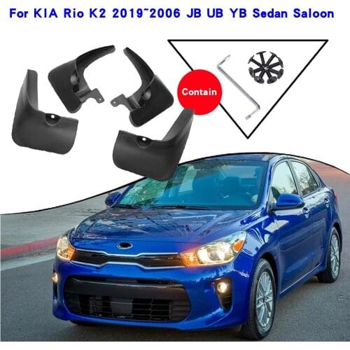 Car Accessories For KIA Rio K2 2006-2019 JB UB YB Sedan Saloon Mudguards Splash Guards Fender Mudflaps Car Fender Mud Flaps