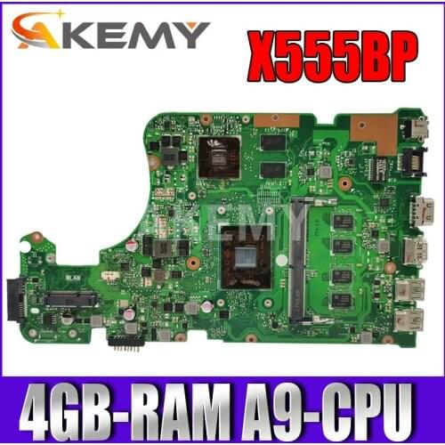 NEW AKEMY X555QG Laptop Motherboard for ASUS X555Q X555B X555BP K555B A555B K555Q original Mainboard 4GB-RAM A9-CPU R5-M420