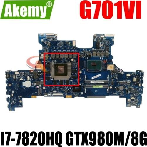 SAMXINNO G701VI Motherboard For Asus ROG G701 G701V G701VI Laotop Mainboard with I7-7820HQ GTX 1080/8G