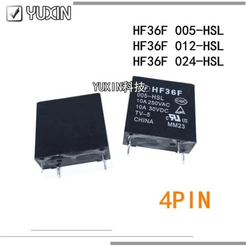 5PCS/LOT 100%Original&New Relay HF36F-005-HSL 5VDC HF36F-012-HSL 12VDC HF36F-024-HSL 24VDC HF36F 005 HSL HF36F 012-HSL