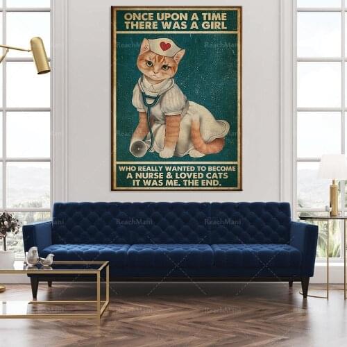Nursing Cat Once Upon Time There Was A Girl Who Really Wanted To Become A Nurse Loved Cats Retro Poster Home Decor Prints Canvas