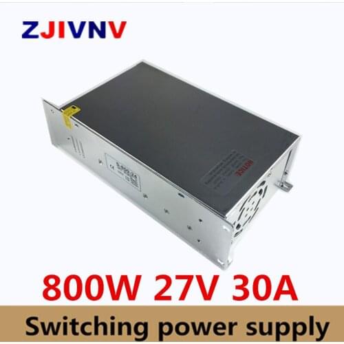 800w Switching power supply 27V 30A 220V ac to dc converter led driver 110V SMPS For led strip display cctv and 3d printer
